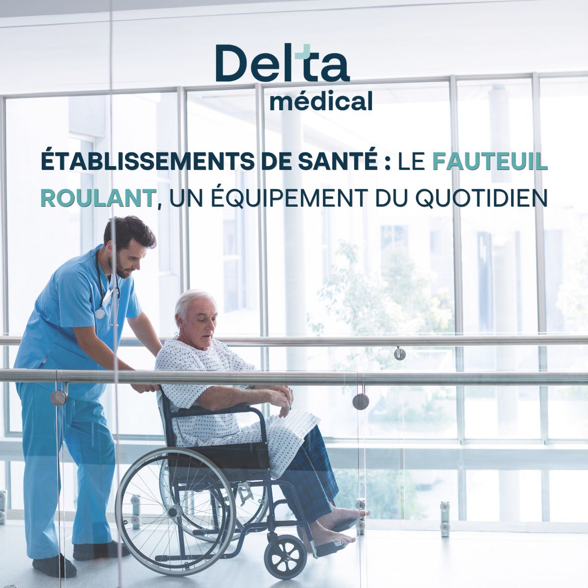 Fauteuils roulants pour établissements de santé